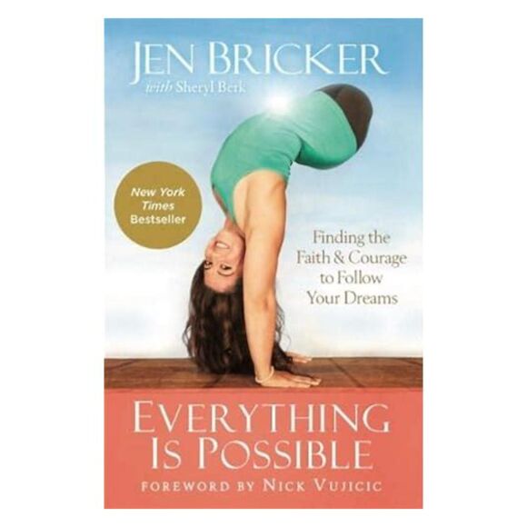 Everything Is Possible Finding the Faith and Courage to Follow Your Dreams Book - Picture 1 of 1